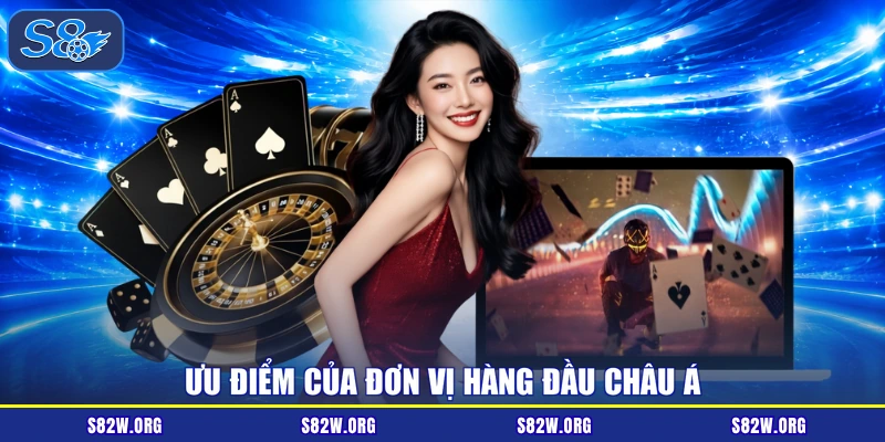 Ưu điểm của đơn vị hàng đầu châu á
